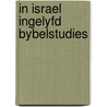 In israel ingelyfd bybelstudies door Onbekend