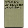 Tweede brief van paulus aan de korinthiers by Duyn