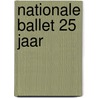 Nationale ballet 25 jaar door Utrecht