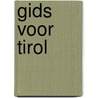 Gids voor tirol by Egeraat