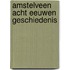 Amstelveen acht eeuwen geschiedenis