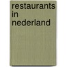 Restaurants in nederland door Born