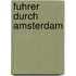 Fuhrer durch amsterdam