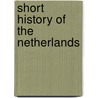 Short history of the netherlands door Schoffer