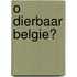 O dierbaar Belgie?
