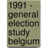 1991 - General election study Belgium door Onbekend