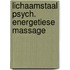 Lichaamstaal psych. energetiese massage