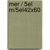 Mer / 5EL M/5EL42x60 door J. van Baarle