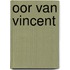 Oor van vincent