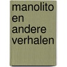 Manolito en andere verhalen by Vertommen