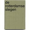 De Rotterdamse stegen by Philip Troost