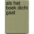 Als het boek dicht gaat