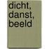 Dicht, Danst, Beeld