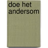 Doe het andersom door G. Wouters