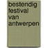 Bestendig festival van antwerpen
