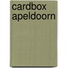 Cardbox Apeldoorn door Onbekend