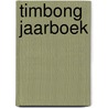 Timbong jaarboek by Unknown