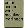 Beter scoren voor Molukse leerlingen by Unknown