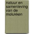 Natuur en samenleving van de Molukken