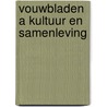 Vouwbladen a kultuur en samenleving door Straver