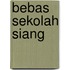 Bebas sekolah siang