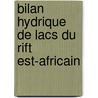Bilan hydrique de lacs du rift Est-Africain door l. Bergonzini