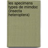 Les specimens types de Mimdoc (Insecta Heteroptera) door F. Cherot