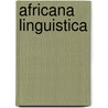 Africana linguistica door Onbekend