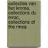 Collecties van het kmma, collections du mrac, collections of the rmca