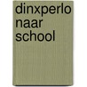 Dinxperlo naar school door T.A. Beerens