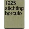 1925 Stichting Borculo by J.F.T.H. de Beukelaer