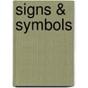 Signs & symbols by Unknown
