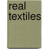 Real Textiles by Unknown