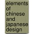 Elements of Chinese And Japanese Design