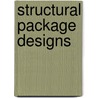 Structural Package Designs door The Pepin Press