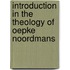 Introduction in the theology of Oepke Noordmans