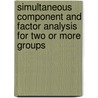Simultaneous component and factor analysis for two or more groups by J. Niesing