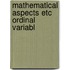Mathematical aspects etc ordinal variabl