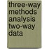 Three-way methods analysis two-way data
