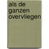 Als de ganzen overvliegen