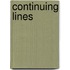Continuing lines