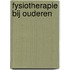 Fysiotherapie bij ouderen