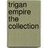 Trigan Empire the collection