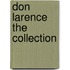 Don Larence the collection