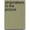 Stripmakers in the picture by A. Verburg