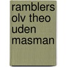 Ramblers olv Theo Uden Masman door Onbekend