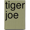 Tiger joe door Hubinon
