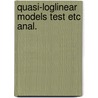 Quasi-loglinear models test etc anal. door Kelderman