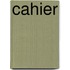 Cahier