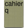 Cahier Q door S. Vinkenoog